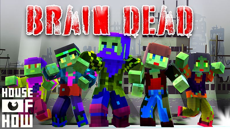 Brain Dead on the Minecraft Marketplace by House of How