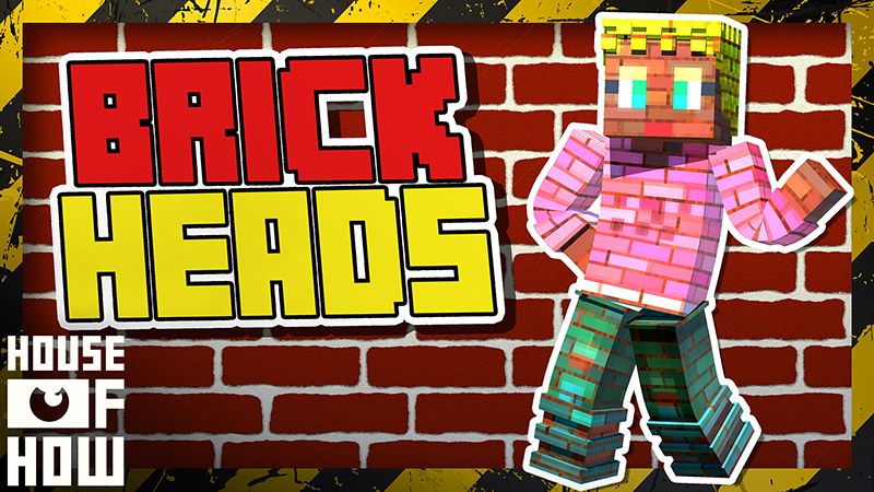 Brick Heads