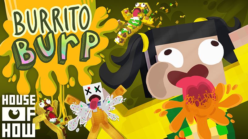 Burrito Burp on the Minecraft Marketplace by House of How