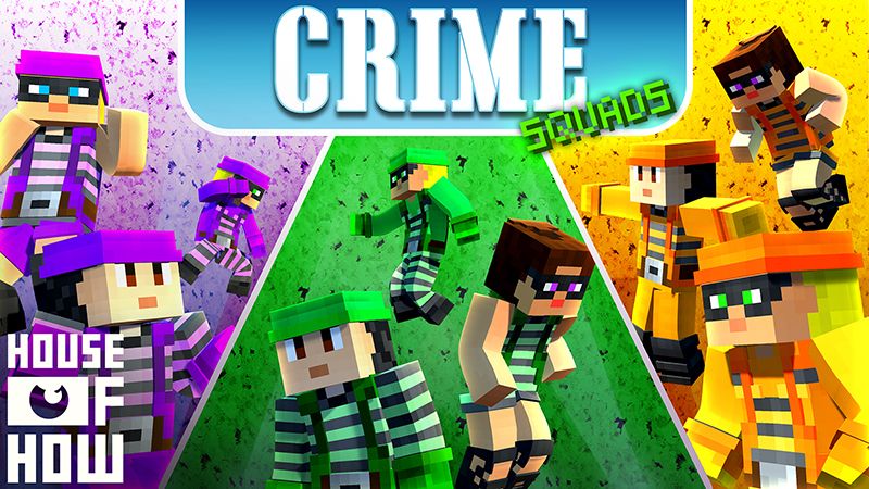 Crime Squads on the Minecraft Marketplace by House of How