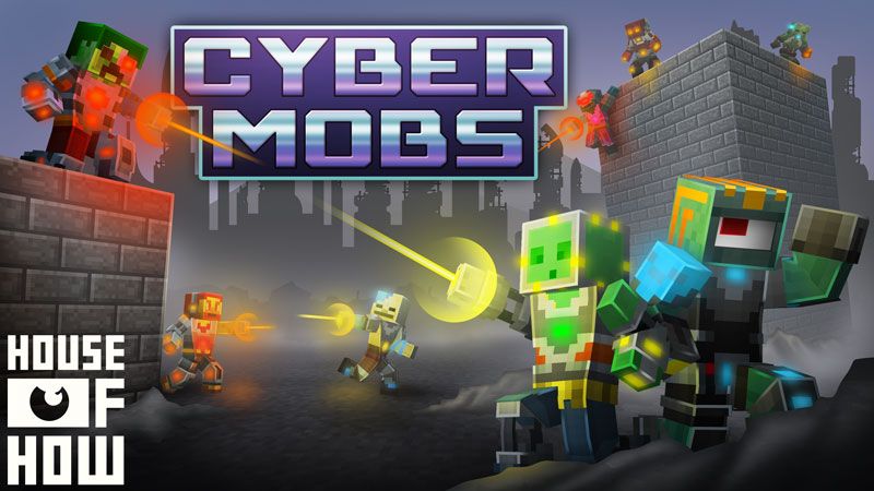 Cyber Mobs on the Minecraft Marketplace by House of How