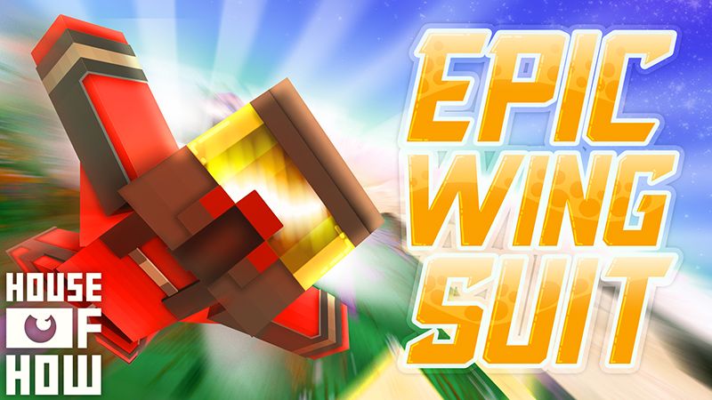 Epic Wing Suit on the Minecraft Marketplace by House of How