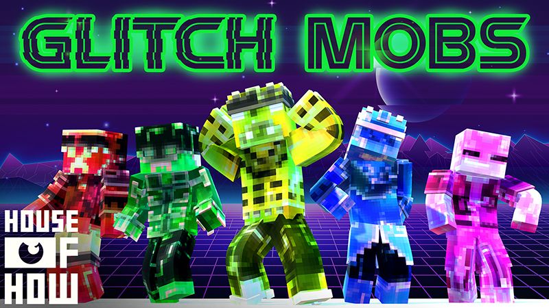 Glitch Mobs on the Minecraft Marketplace by house-of-how