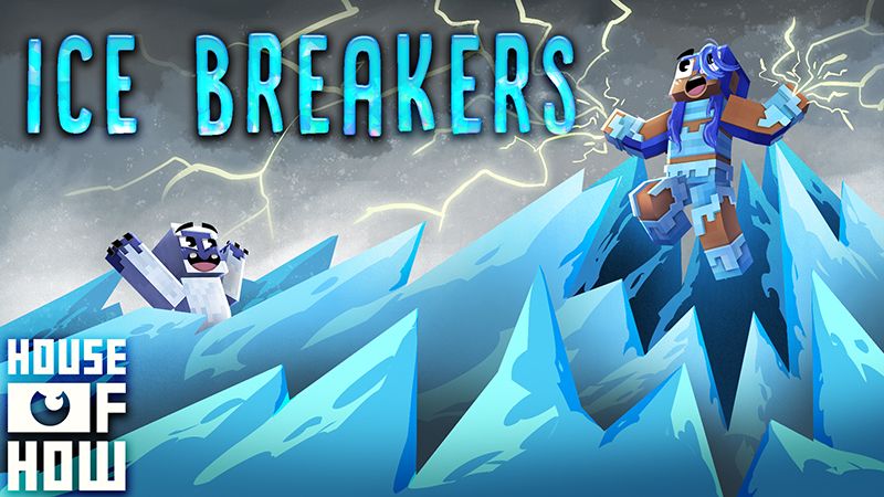 Ice Breakers on the Minecraft Marketplace by House of How