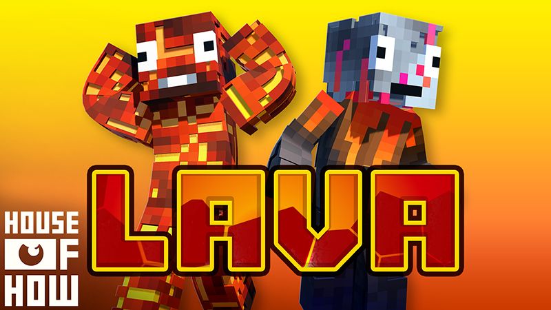 LAVA on the Minecraft Marketplace by House of How