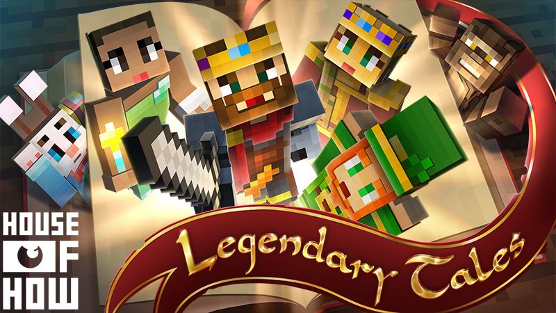 Legendary Tales on the Minecraft Marketplace by House of How