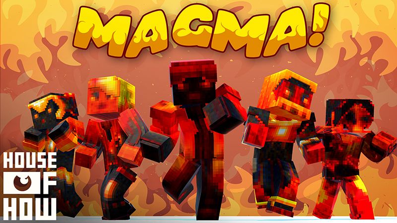 Magma! on the Minecraft Marketplace by House of How