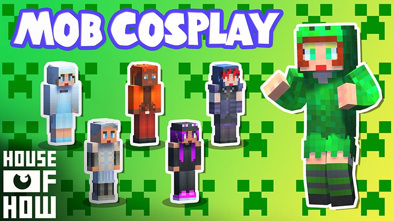 Mob Cosplay on the Minecraft Marketplace by House of How