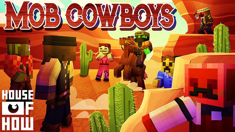 Mob Cowboys on the Minecraft Marketplace by House of How