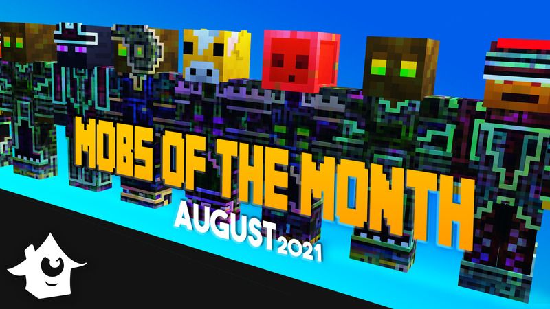 Mobs of the Month - August on the Minecraft Marketplace by House of How