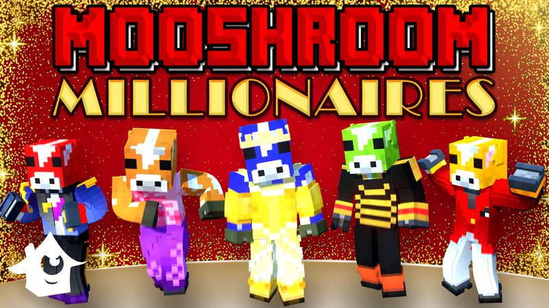 Mooshroom Millionaires on the Minecraft Marketplace by House of How