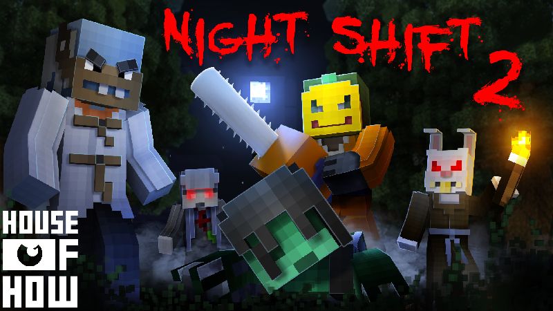 Night Shift 2 on the Minecraft Marketplace by House of How