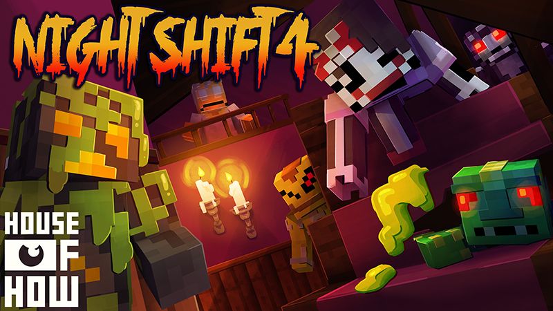 Night Shift 4 on the Minecraft Marketplace by House of How