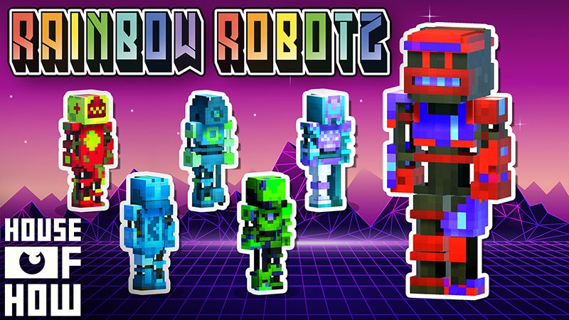 Rainbow Robotz on the Minecraft Marketplace by House of How