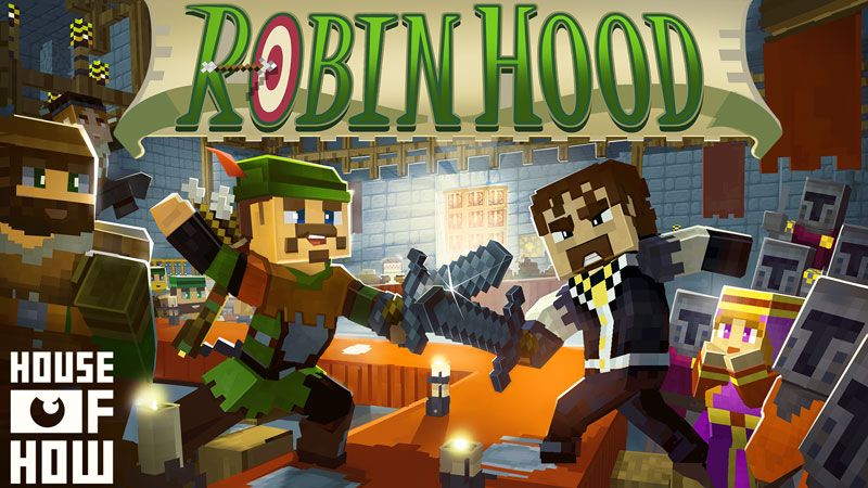 Robin Hood on the Minecraft Marketplace by House of How