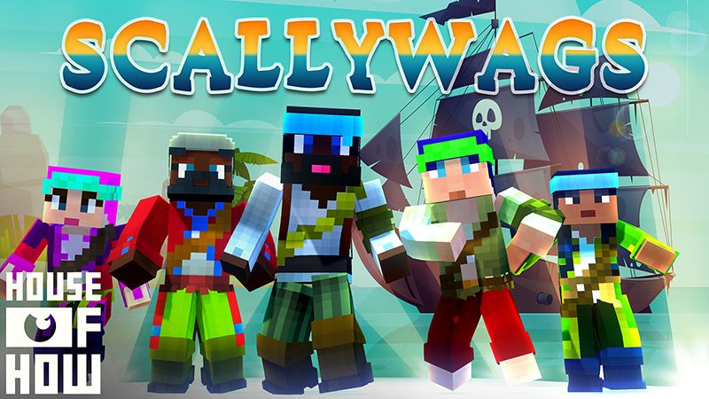 Scallywags on the Minecraft Marketplace by House of How