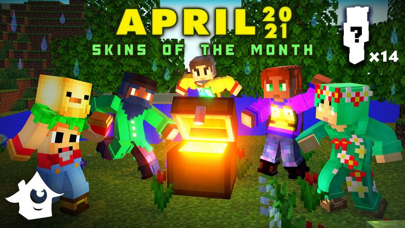 Skins of the Month - April