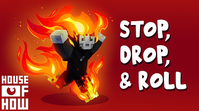 Stop Drop And Roll on the Minecraft Marketplace by House of How