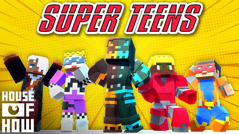 Super Teens on the Minecraft Marketplace by House of How