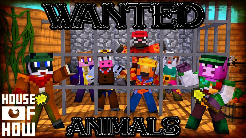 WANTED Animals on the Minecraft Marketplace by House of How