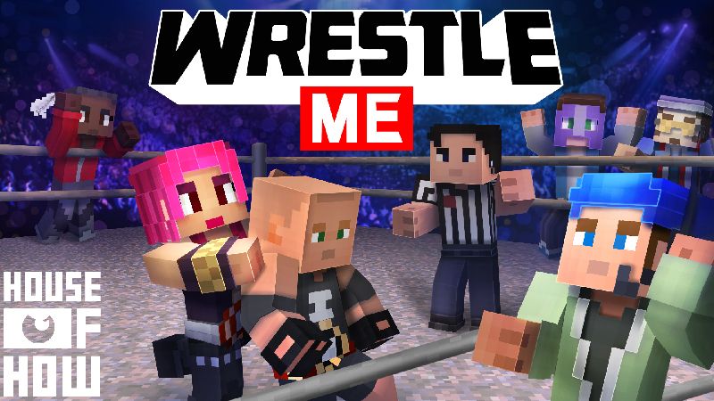 WRESTLE ME on the Minecraft Marketplace by House of How