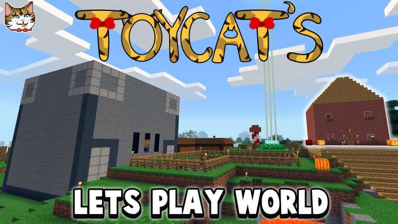 Toycat's Lets Play World on the Minecraft Marketplace by IBXToyMaps