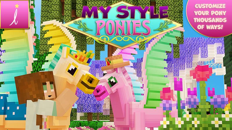 My Style: Ponies on the Minecraft Marketplace by Imagiverse