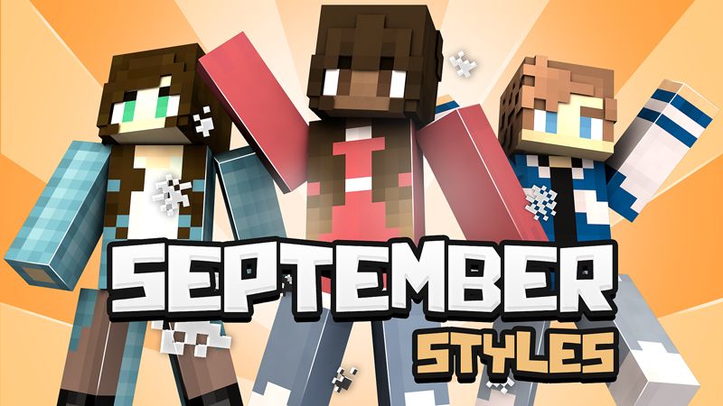 September Styles on the Minecraft Marketplace by Impulse