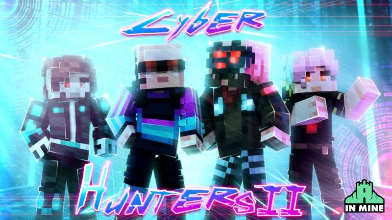 Cyber Hunters 2