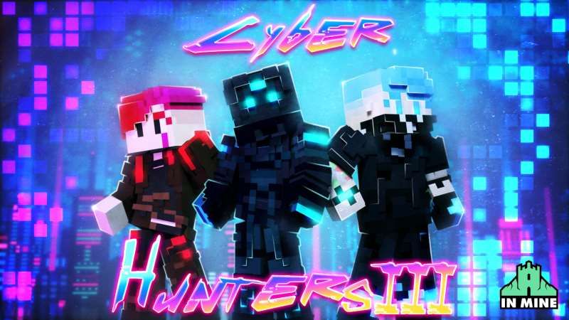 Cyber Hunters 3 on the Minecraft Marketplace by In Mine