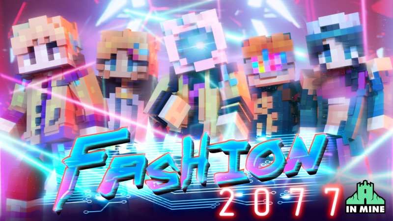 Fashion 2077 on the Minecraft Marketplace by In Mine