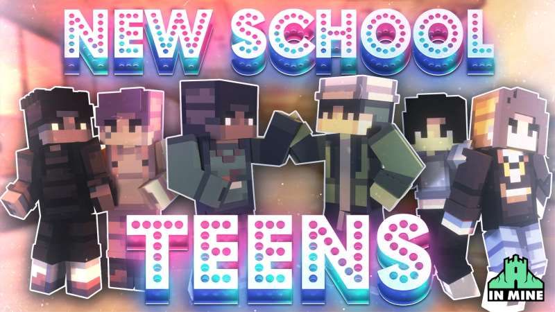 New School Teens on the Minecraft Marketplace by In Mine