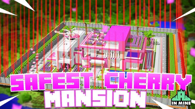 Safest Cherry Mansion