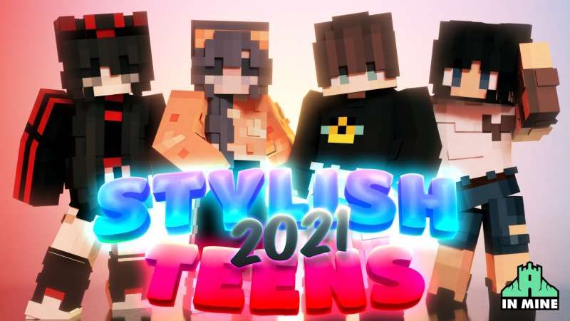 Stylish Teens 2021 on the Minecraft Marketplace by In Mine