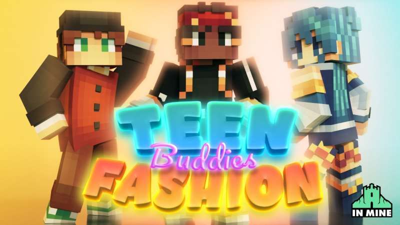 Teen Fashion Buddies on the Minecraft Marketplace by In Mine