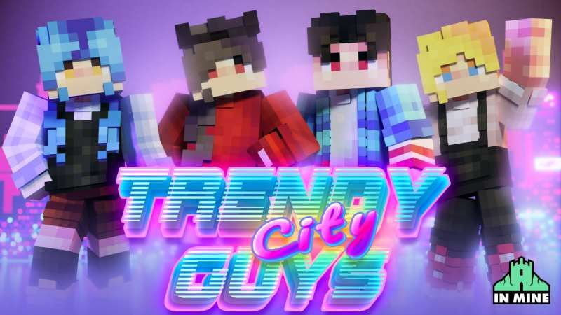 Trendy City Guys