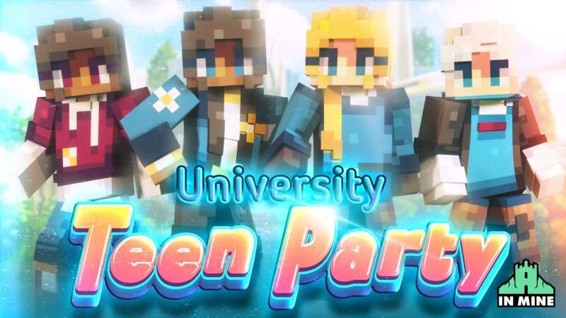 University Teen Party on the Minecraft Marketplace by In Mine