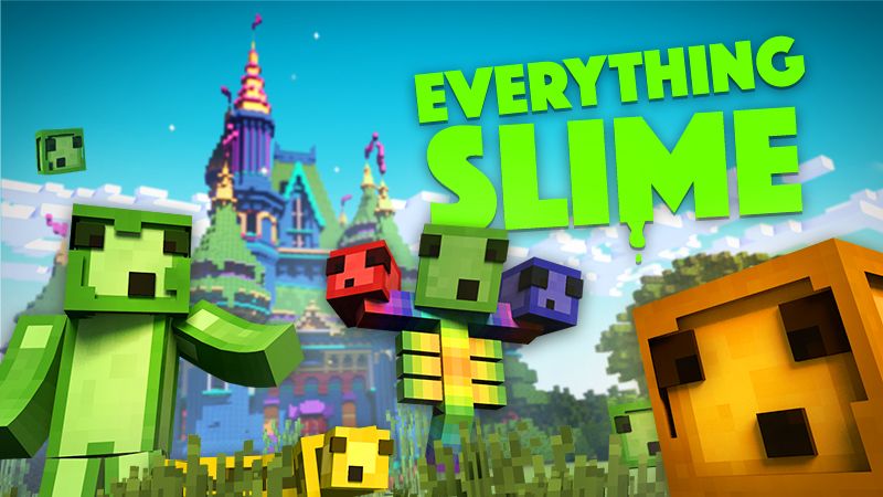 Everything Slime! on the Minecraft Marketplace by InPvP