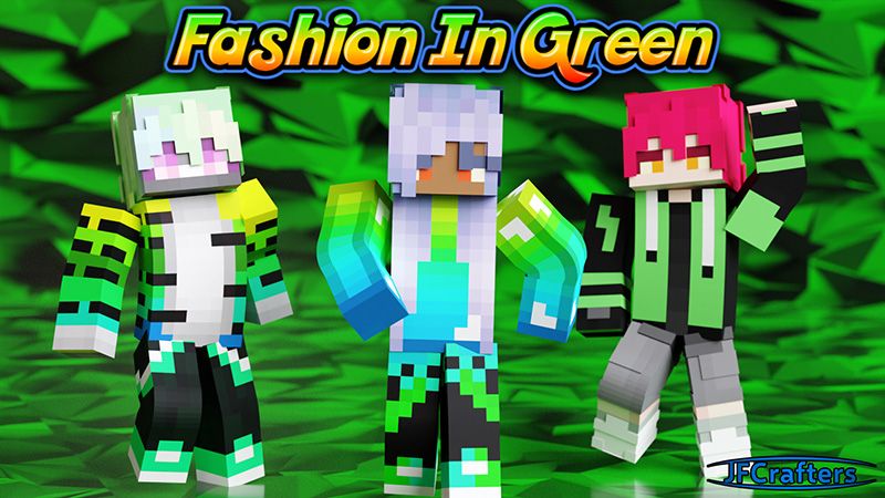 Fashion In Green on the Minecraft Marketplace by JFCrafters