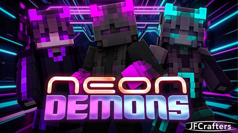 Neon Demons