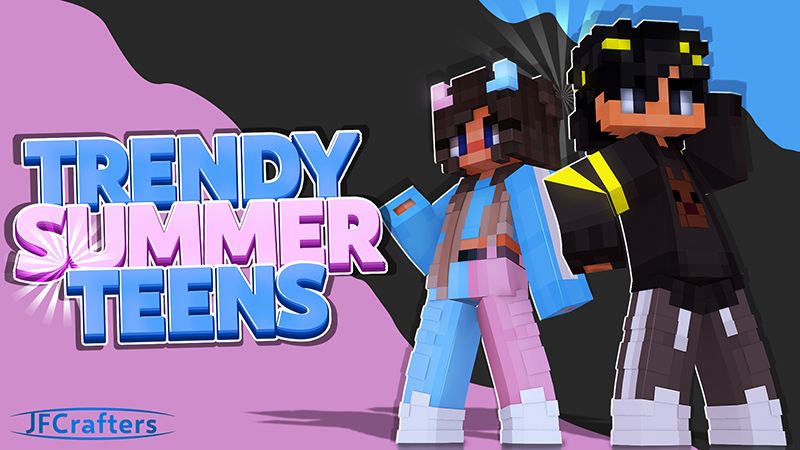 Trendy Summer Teens on the Minecraft Marketplace by JFCrafters