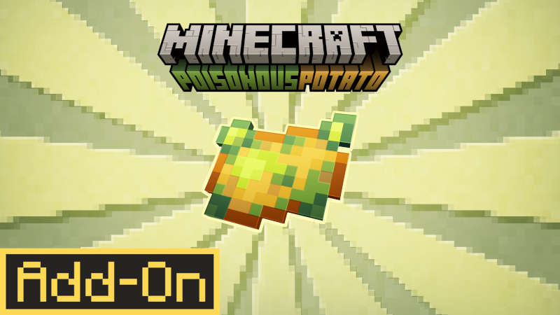 Poisonous Potato Add-On on the Minecraft Marketplace by Jigarbov Productions