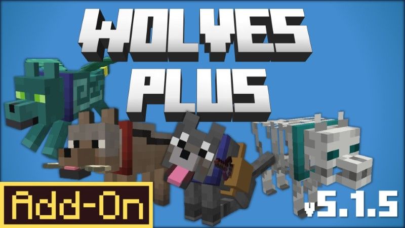 Wolves Plus Add-On v5.1.5 on the Minecraft Marketplace by JWolf Creations