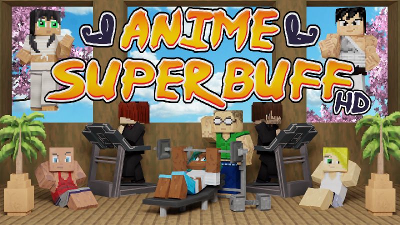 Anime Super Buff HD