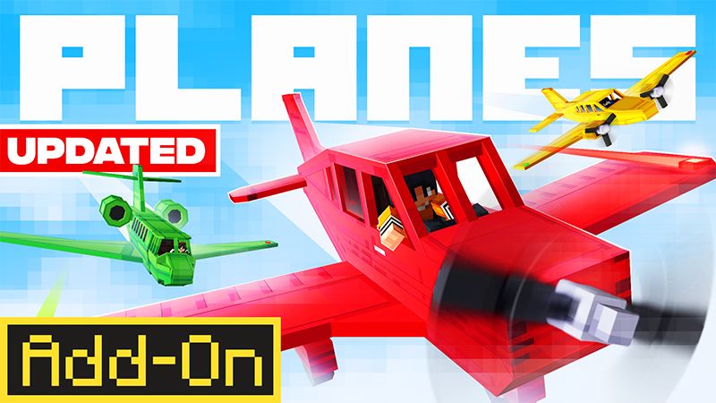 PLANES Add-On on the Minecraft Marketplace by Kreatik Studios