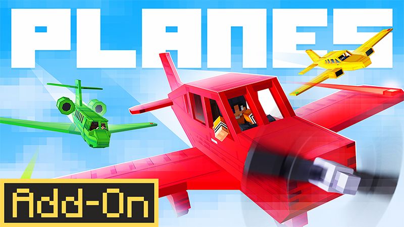 PLANES Add-On on the Minecraft Marketplace by Kreatik Studios