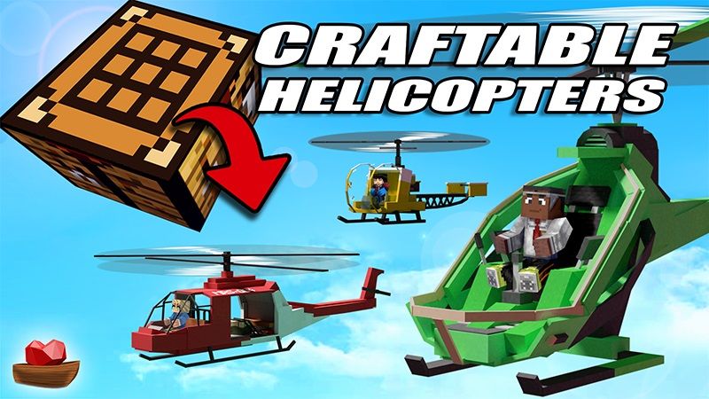 Craftable Helicopters on the Minecraft Marketplace by Lifeboat