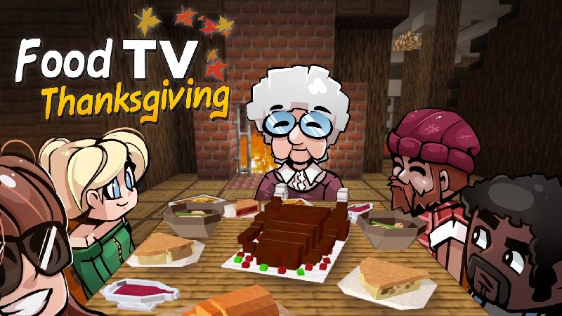 Food TV: Thanksgiving on the Minecraft Marketplace by Lifeboat