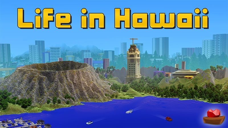 Life in Hawaii on the Minecraft Marketplace by lifeboat