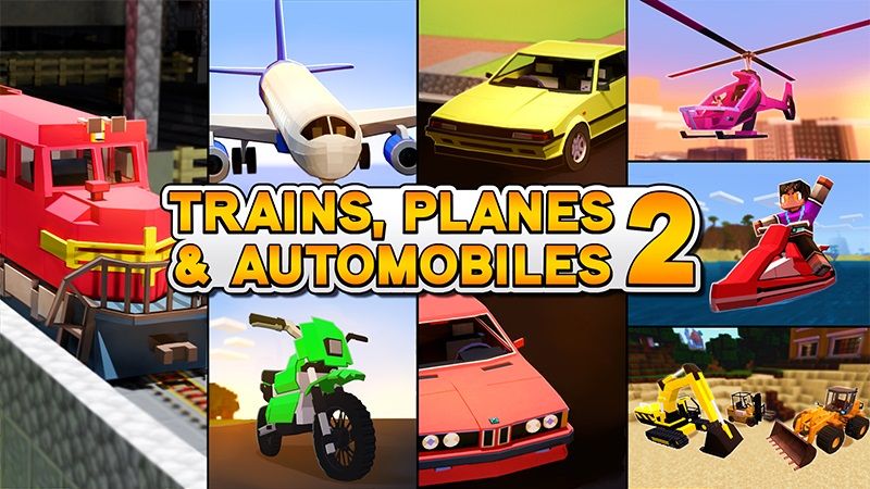 Trains, Planes & Automobiles 2 on the Minecraft Marketplace by Lifeboat